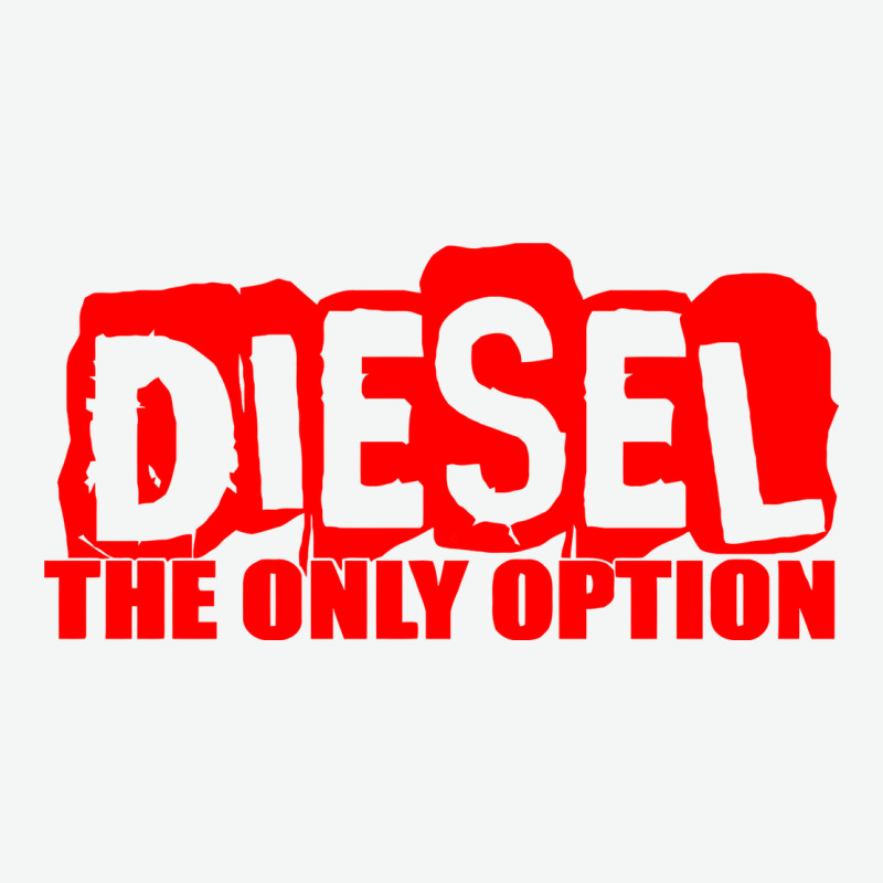 Diesel The Only Option Urban Heavy Tee by linhVisuals | Teevron