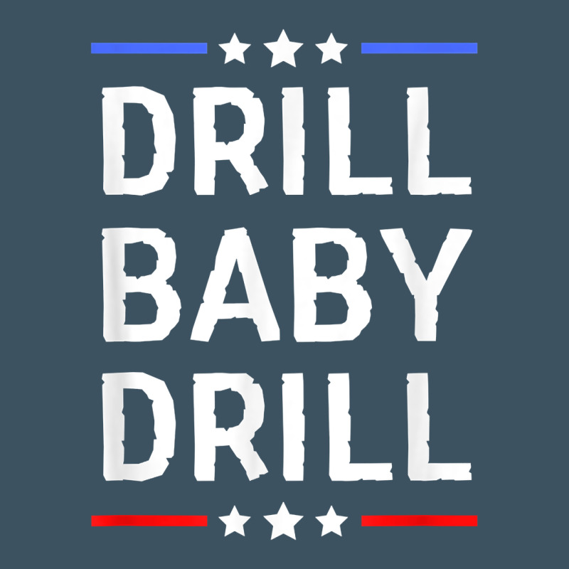 Drill Baby Drill T Shirt Support Usa Energy Independence T Shirt Urban Heavy Tee by linhVisuals | Teevron