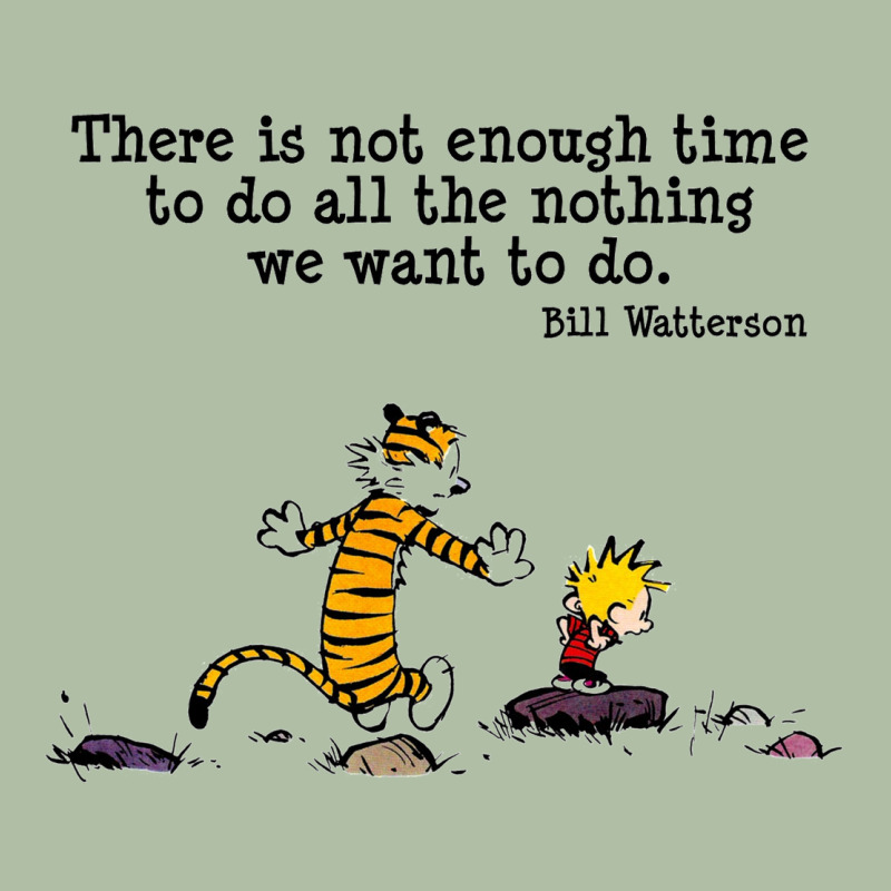 Newcalvin And Hobbes Quote 10 Urban Heavy Tee by linhVisuals | Teevron