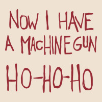 Now I Have A Machine Gun. Ho Ho Ho Urban Heavy Tee | Teevron