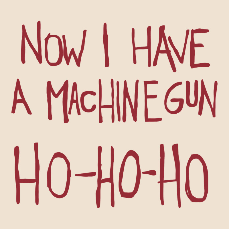 Now I Have A Machine Gun. Ho Ho Ho Urban Heavy Tee by linhVisuals | Teevron
