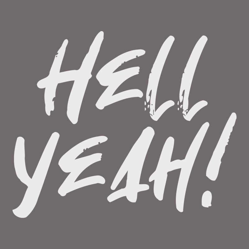 Hell Yeah! Urban Heavy Tee by linhVisuals | Teevron