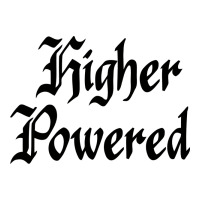higher powered   alcoholics anonymous slogans | Teevron