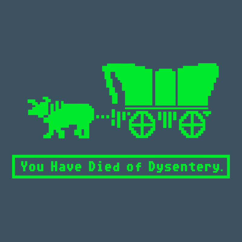 You Have Died Of Dysentery Oregon Trail Urban Heavy Tee by linhVisuals | Teevron