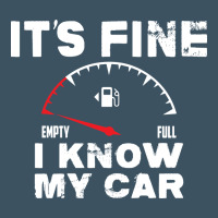 Empty Gas Gauge It’s Fine I Know My Car Low Fuel Joke Urban Heavy Tee | Teevron