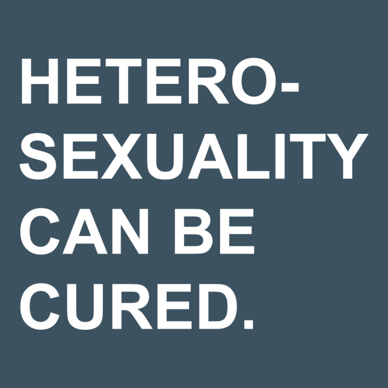 Newheterosexuality Can Be Cured Urban Heavy Tee by linhVisuals | Teevron