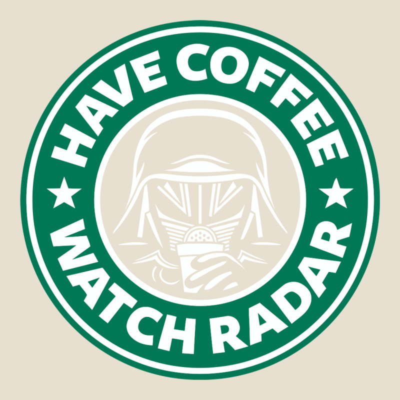 Have Coffee, Watch Radar New Urban Heavy Tee by linhVisuals | Teevron