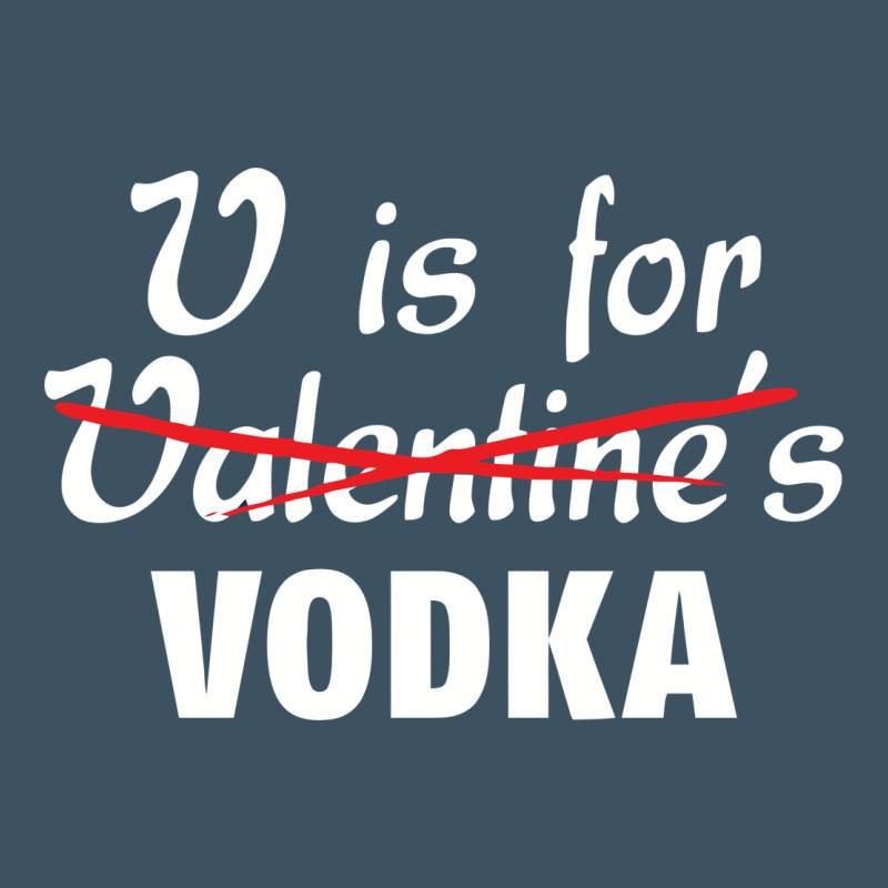 Is For Vodka Valentine's Day Urban Heavy Tee by linhVisuals | Teevron