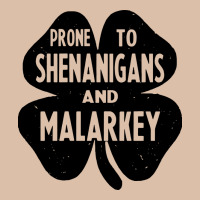 Prone To Shenanigans And Malarkey Urban Heavy Tee | Teevron