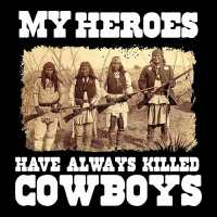 My Heroes Have Always Killed Cowboys Retro Urban Heavy Tee | Teevron
