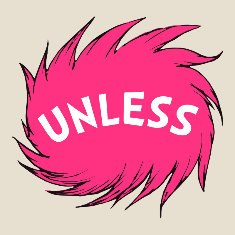 Unless   Lorax Urban Heavy Tee by linhVisuals | Teevron