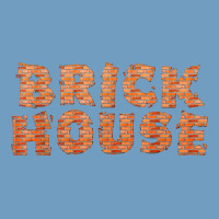 Brick House Funny T Shirt Urban Heavy Tee | Teevron