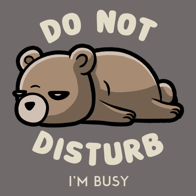 Do Not Disturb I'm Busy Funny Lazy Gift Urban Heavy Tee by linhVisuals | Teevron