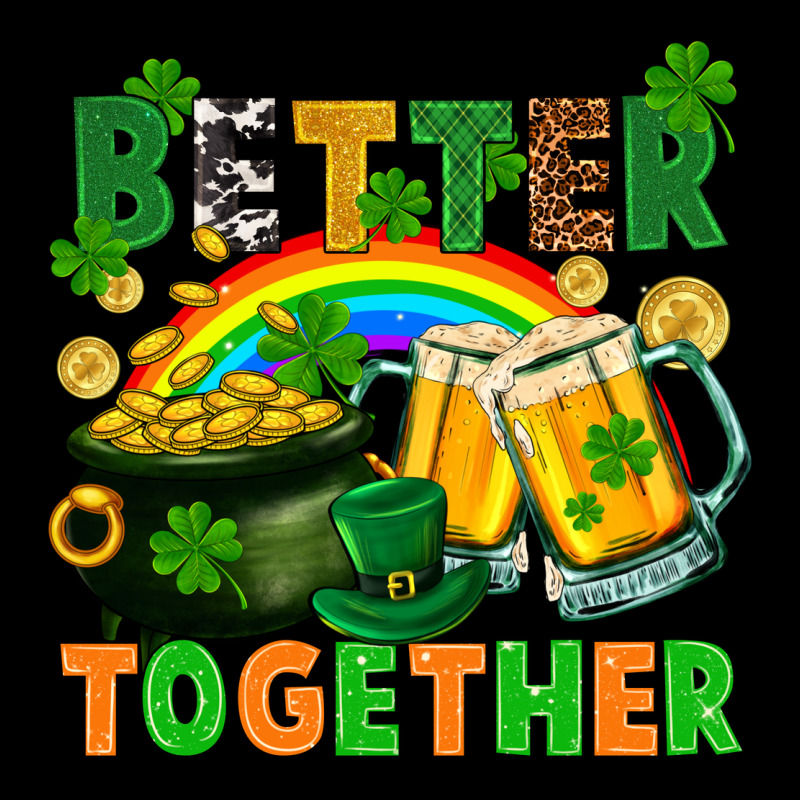 St. Patrick's Day Better Together Heavy Core Tee by FaDigitalArtStudio | Teevron