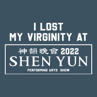 I Lost My Virginity At Shen Yun 2022   T Shirt Urban Heavy Tee | Teevron