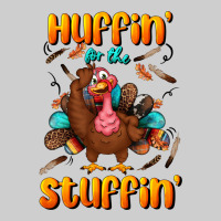 Huffin' For The Stuffin' Premium Tee | Teevron
