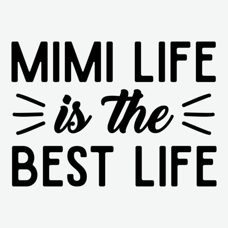 Mimi Life Is The Best Life Blessed Grandma Mom Cute Gift Urban Heavy Tee by linhVisuals | Teevron