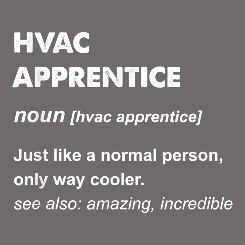 Hvac Apprentice T Shirt Urban Heavy Tee by linhVisuals | Teevron