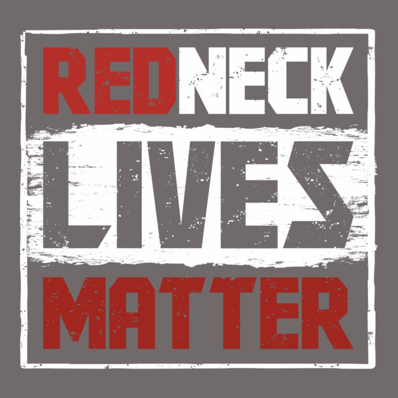 Redneck Lives Matter Distressed Urban Heavy Tee by linhVisuals | Teevron