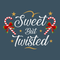 Sweet But Twisted Candy Cane Christmas Humor Funny And Cute Gifts For Urban Heavy Tee | Teevron