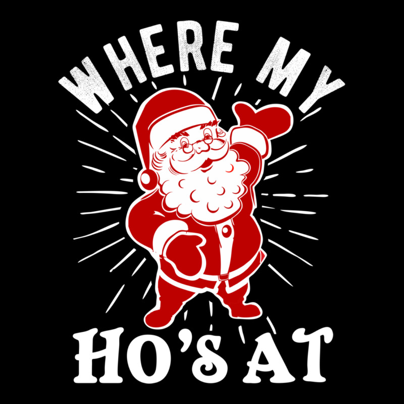 Where My Ho's At Funny Santa Christmas Pun Naughty Xmas Humor Gift Urban Heavy Tee by linhVisuals | Teevron
