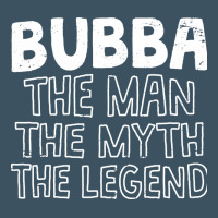 Bubba, The Man, The Myth, The Legend Urban Heavy Tee | Teevron