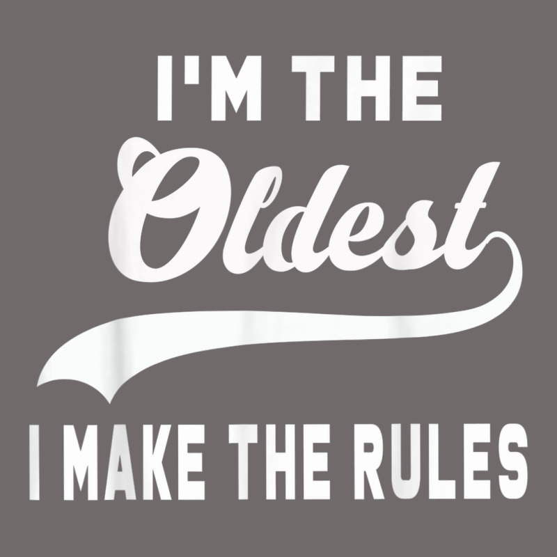 Im The Oldest I Make The Rules Siblings Family Urban Heavy Tee by linhVisuals | Teevron