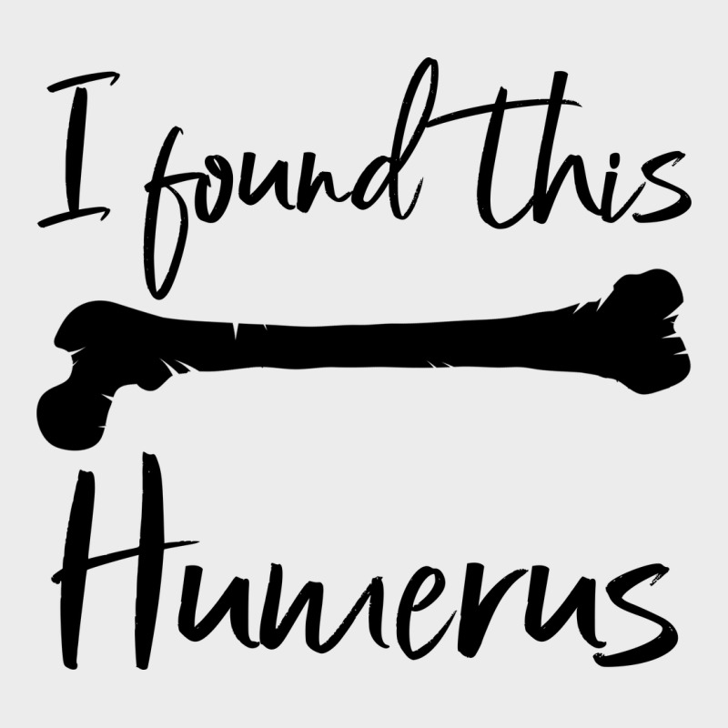 I Found This Humerus Urban Hoodie by Bettercallsaul | Teevron