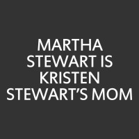 MARTHA STEWART IS KRISTEN STEWART'S MOM - QUOTES | Teevron