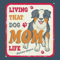 Australian Shepherd Mom T  Shirt Living That Dog Mom Life Australian S Urban Heavy Tee | Teevron