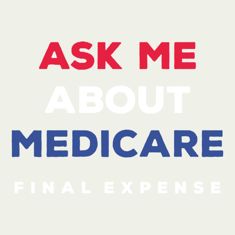Ask Me About Medicare Final Expense Urban Heavy Tee by linhVisuals | Teevron