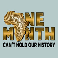 One Month Can't Hold Our History Heavy Core Tee | Teevron