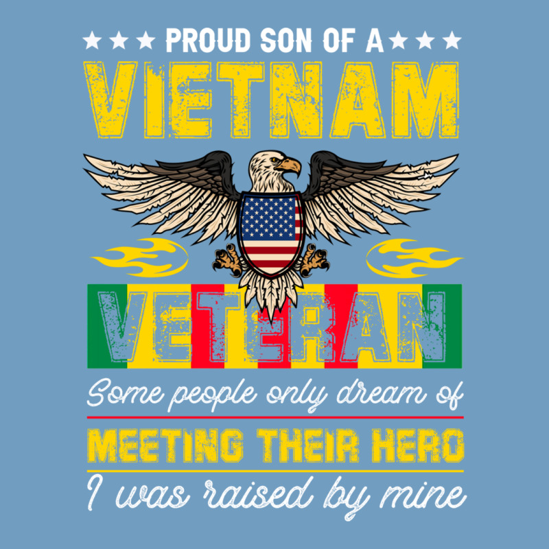 Proud Vietnam Veteran Son Gifts Raised By My Hero Veteran Day Urban Heavy Tee by linhVisuals | Teevron