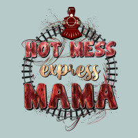 Hot Mess Express Mama Mother's Day Heavy Core Tee | Teevron