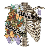inhale peace exhale chaos chest | Teevron