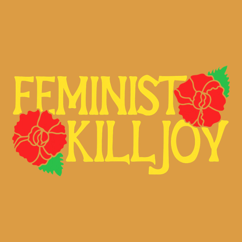 Feminist Killjoy Retro Women Woman Urban Heavy Tee by linhVisuals | Teevron