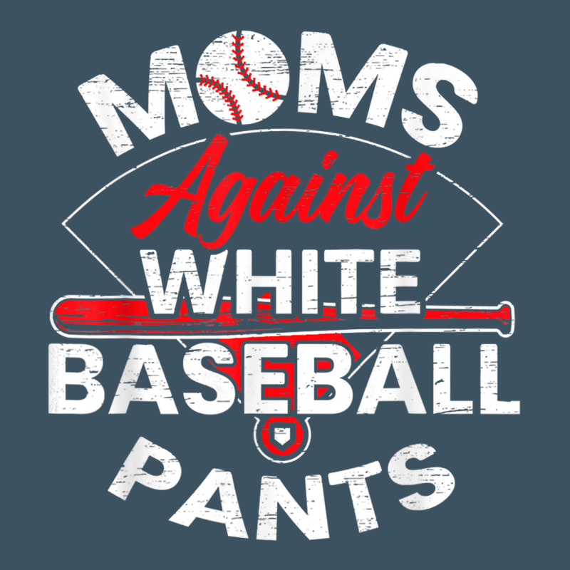 Moms Against White Baseball Pants Sport Lover Mothers Day Urban Heavy Tee by linhVisuals | Teevron