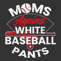 moms against white baseball pants sport lover mothers day | Teevron