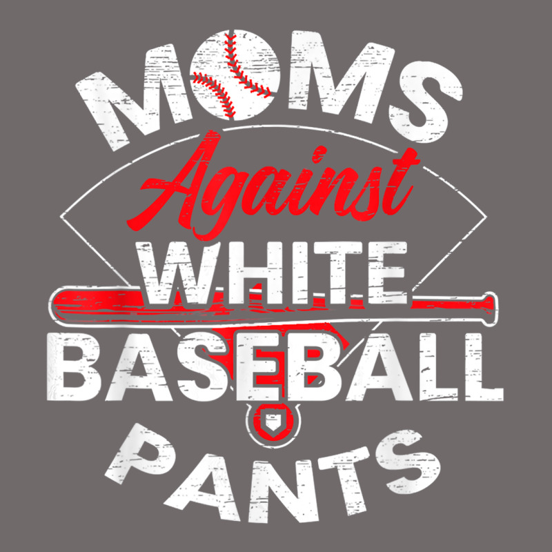 Moms Against White Baseball Pants Sport Lover Mothers Day Urban Heavy Tee by linhVisuals | Teevron