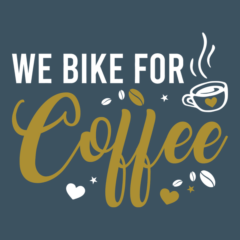 We Bike For Coffee T Shirt Urban Heavy Tee by linhVisuals | Teevron