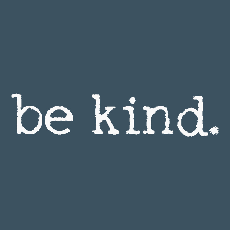 Be Kind. [tb] Urban Heavy Tee by linhVisuals | Teevron