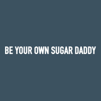 Be Your Own Sugar Daddy [tb] Urban Heavy Tee | Teevron