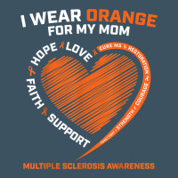 I Wear Orange For My Mom Ms Multiple Sclerosis Awareness T Shirt Urban Heavy Tee | Teevron