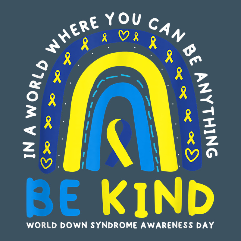 Be Kind Down Syndrome Awareness Blue Ribbon Rainbow March 21 T Shirt Urban Heavy Tee by linhVisuals | Teevron