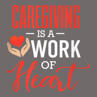 Caregiving Is A Work Of Heart Caregiver Gifts For Men, Women T Shirt Urban Heavy Tee | Teevron