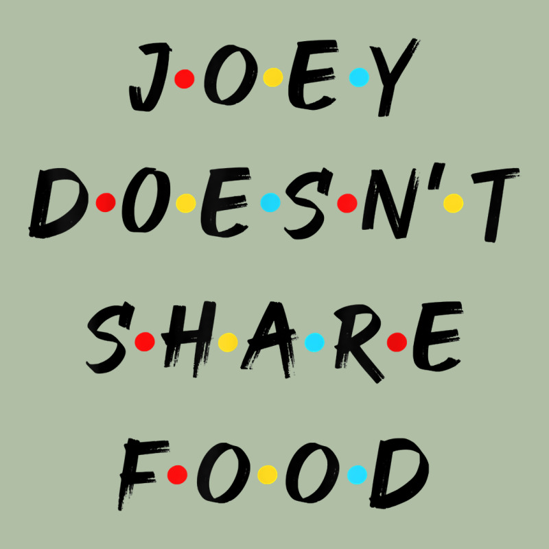 Funny Joey Doesn't Share Food How You Doin Quoted Friends T Shirt Urban Heavy Tee by linhVisuals | Teevron