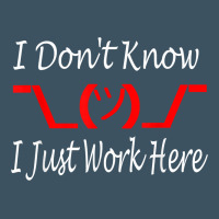 I Don't Know I Just Work Here     T Shirt Urban Heavy Tee | Teevron