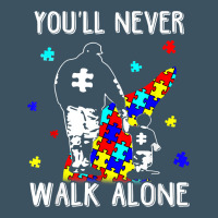 Autism Dad You Will Never Walk Alone Support Autism Son T Shirt Urban Heavy Tee | Teevron