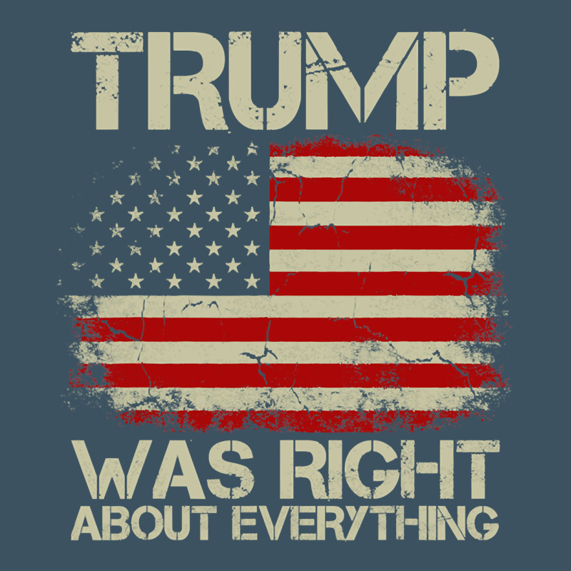 Vintage Usa American Flag Trump Was Right About Everything Pullover Ho Urban Heavy Tee by linhVisuals | Teevron