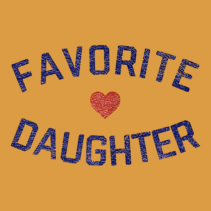 Womens Favorite Daughter Heart Distressed Vintage Faded Classic T Shir Urban Heavy Tee by linhVisuals | Teevron